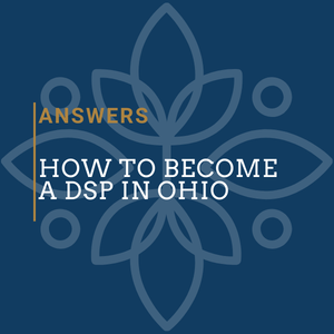 How To Become A DSP in Ohio